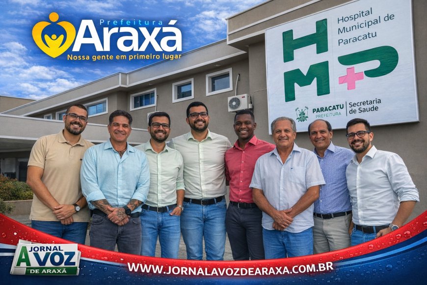 Araxá busca experiência de Paracatu para viabilizar Hospital Municipal