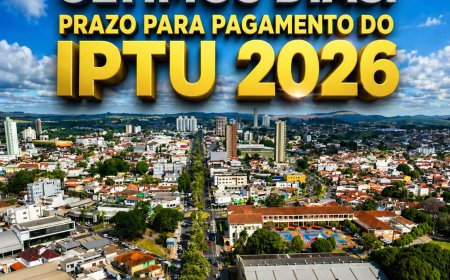 Últimos dias: prazo para pagamento do IPTU 2026 com desconto termina nesta quinta-feira (30) em Araxá