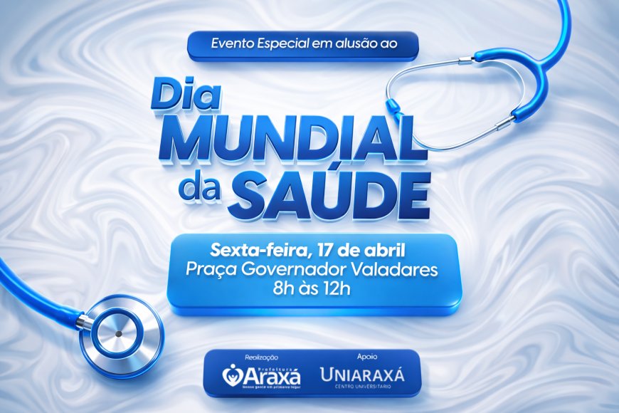 Prefeitura de Araxá promove ação especial com serviços de saúde gratuitos nesta sexta (17)