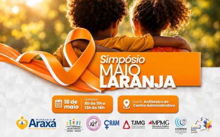 Simpósio Maio Laranja reforça compromisso de Araxá com a proteção de crianças e adolescentes