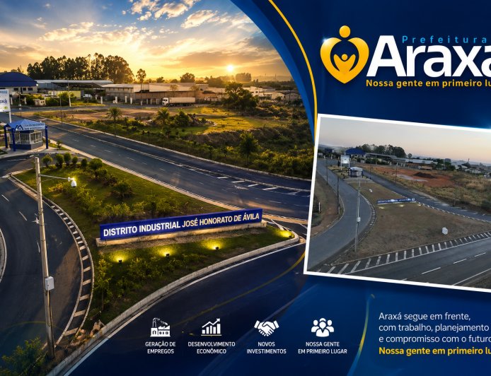 Prefeitura de Araxá vai realizar leilão de 14 terrenos no Distrito Industrial para estimular novos investimentos