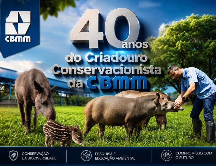 40 anos do Criadouro Conservacionista da CBMM