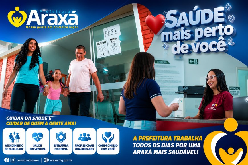 Prefeitura de Araxá lança campanha para orientar sobre os serviços oferecidos nas unidades básicas de saúde