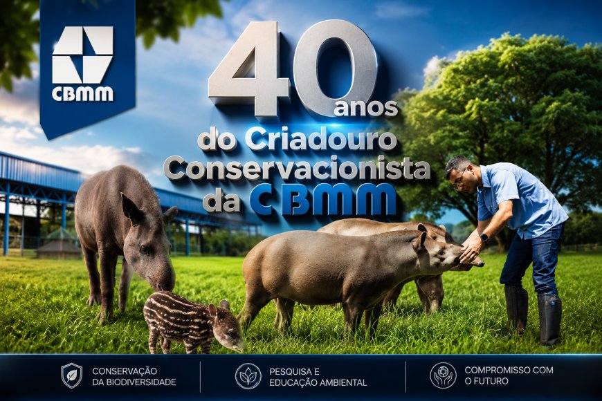 40 anos do Criadouro Conservacionista da CBMM