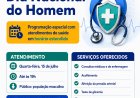 Secretaria de Saúde realiza ações em horário estendido voltadas à saúde do homem nesta quarta (15)