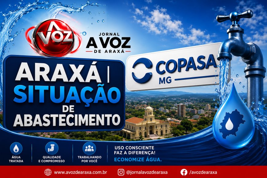 ARAXÁ | SITUAÇÃO DE ABASTECIMENTO